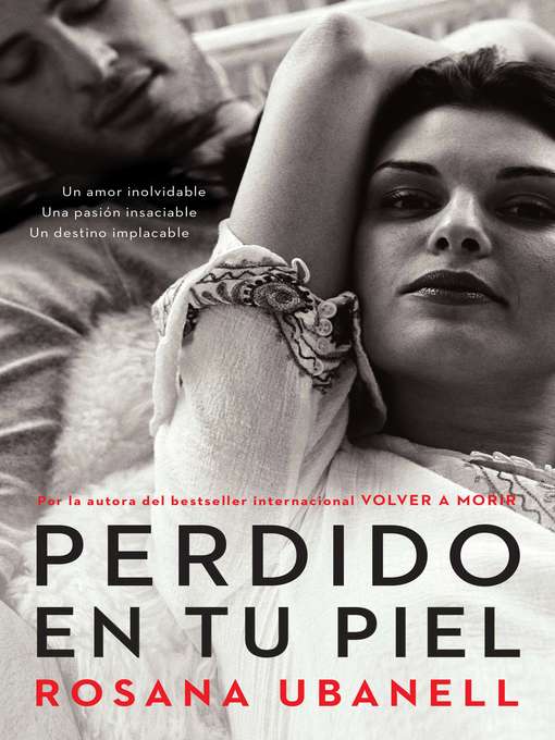 Title details for Perdido en tu piel (Lost in Your Skin) by Rosana Ubanell - Available